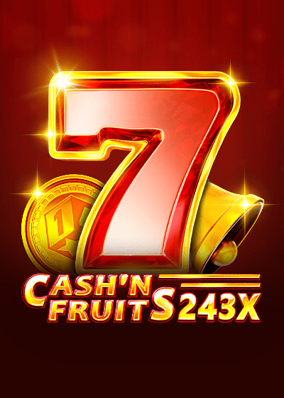 Cash'n Fruits 243 X
