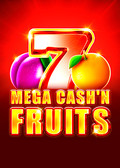 Mega Cash'n Fruits