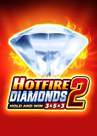 Hotfire Diamonds 2