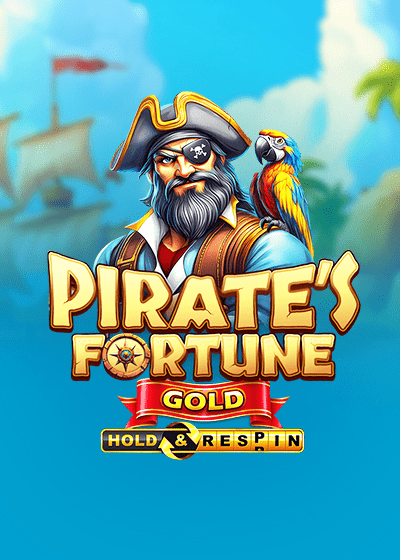 Pirate's Fortune Gold Hold & Respin