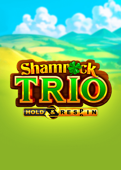 Shamrock Trio - Hold & Respin