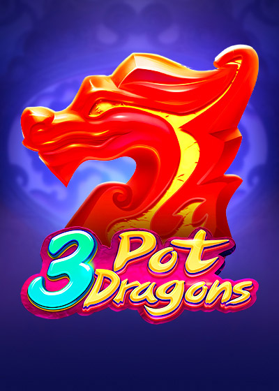 3 Pot Dragons
