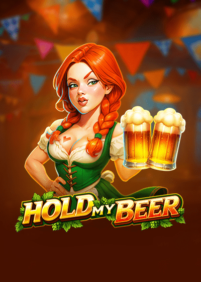Hold My Beer